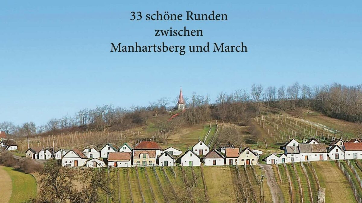 Ausschnitt aus dem Cover des Buches: Johanna und Thomas Ruzicka, Wanderbares Weinviertel. Edition Winkler-Hermaden, Schleinbach 2024.